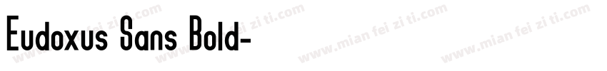 Eudoxus Sans Bold字体转换